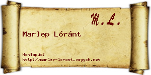 Marlep Lóránt névjegykártya